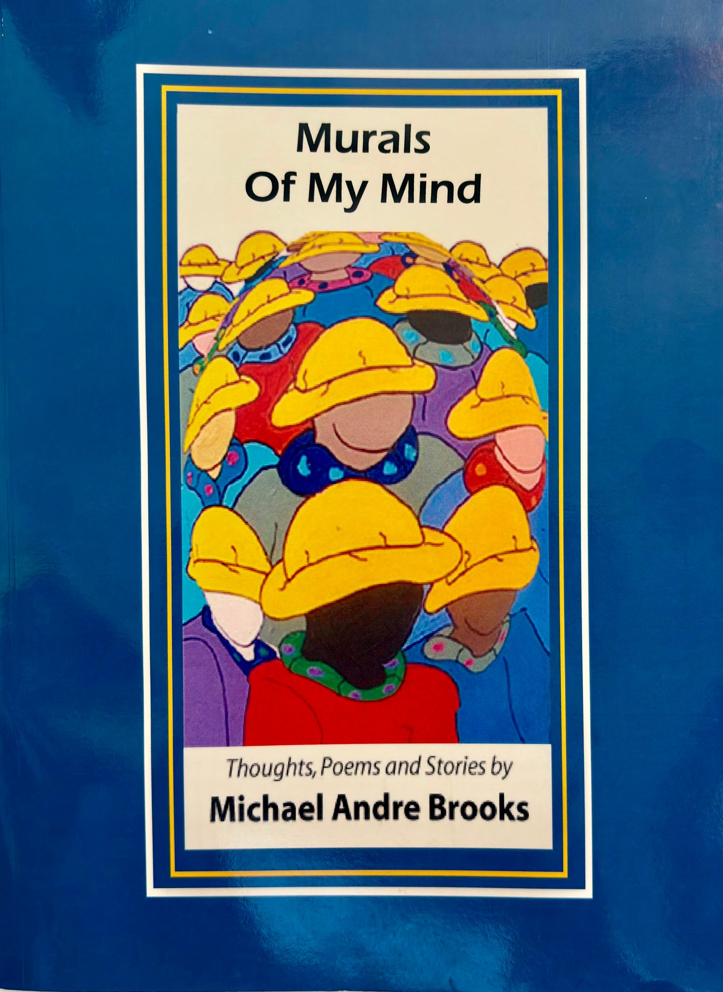 Murals Of My Mind