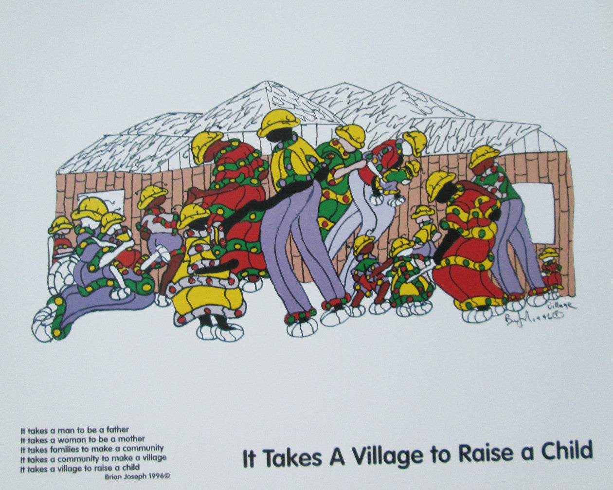 It Takes A Village